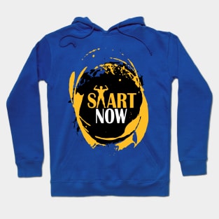 start now Hoodie